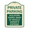 Signmission Private Parking Violators Towed Away Vehicle Owners Expense Alum Sign, 18" L, 24" H, TG-1824-23259 A-DES-TG-1824-23259 - alternate 1